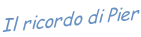 Il ricordo di Pier